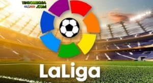 Laliga giải bóng đá Tây Ban Nha cực hot